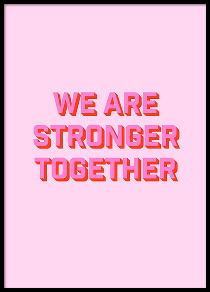 Stronger Together Poster