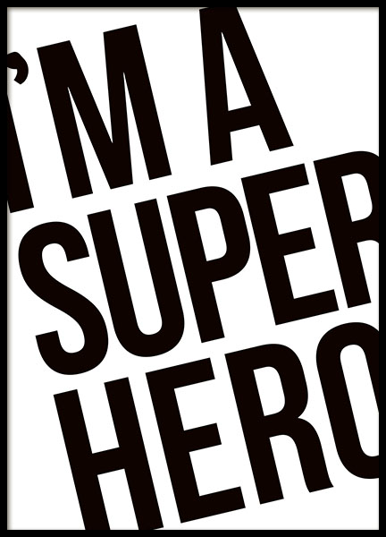 Poster with text about a superhero, prints online with text