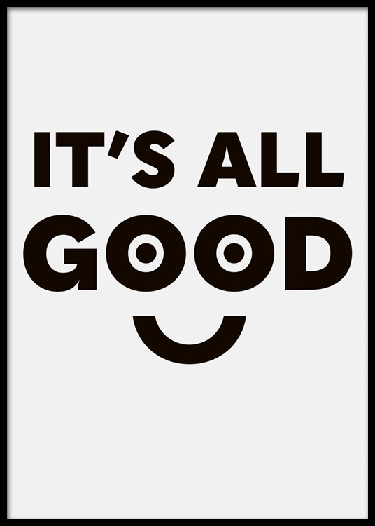 It's All Good Poster