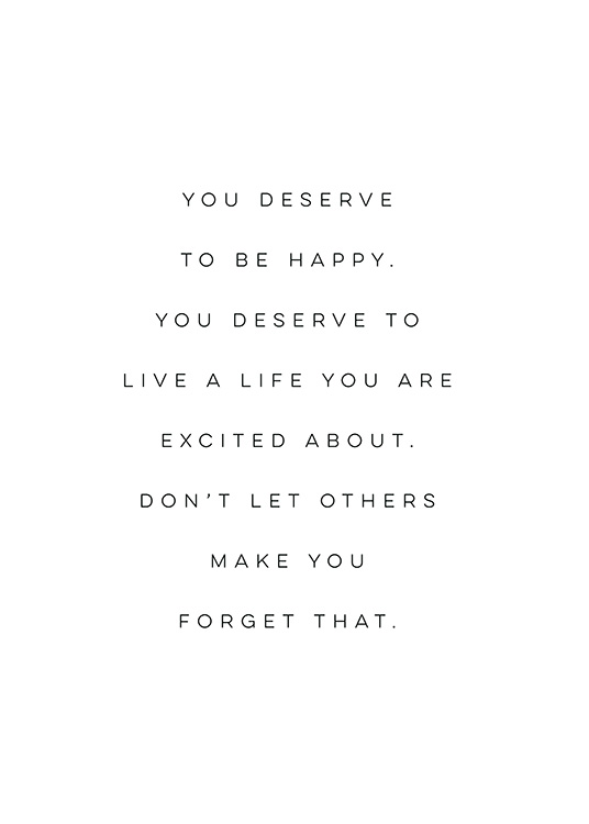 You Deserve to be Happy Poster