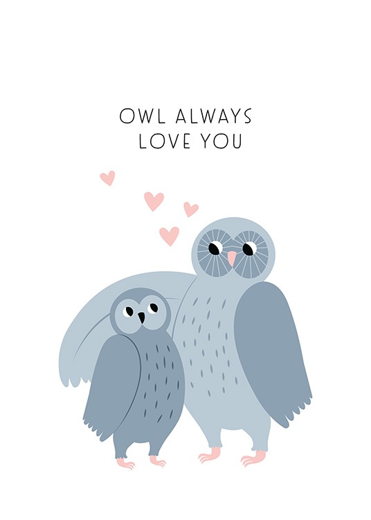 Owl Always Love You Poster