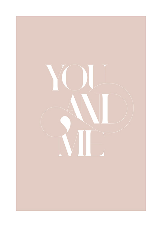 You and Me Decorative Poster