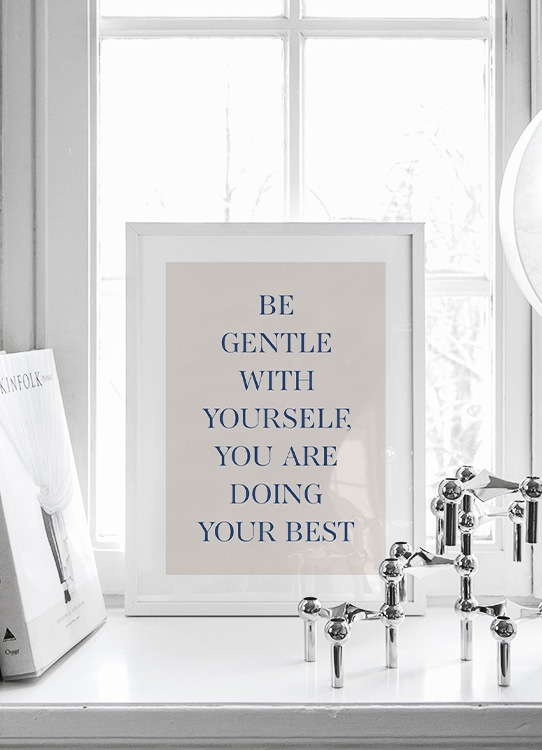 Be Gentle With Yourself Poster - Text print - Desenio.com.au