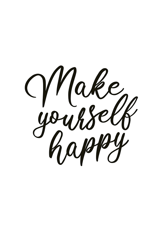 Make Yourself Happy Poster