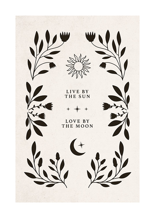  – Graphic illustration with text, a sun and a moon surrounded by a frame with black leaves and flowers
