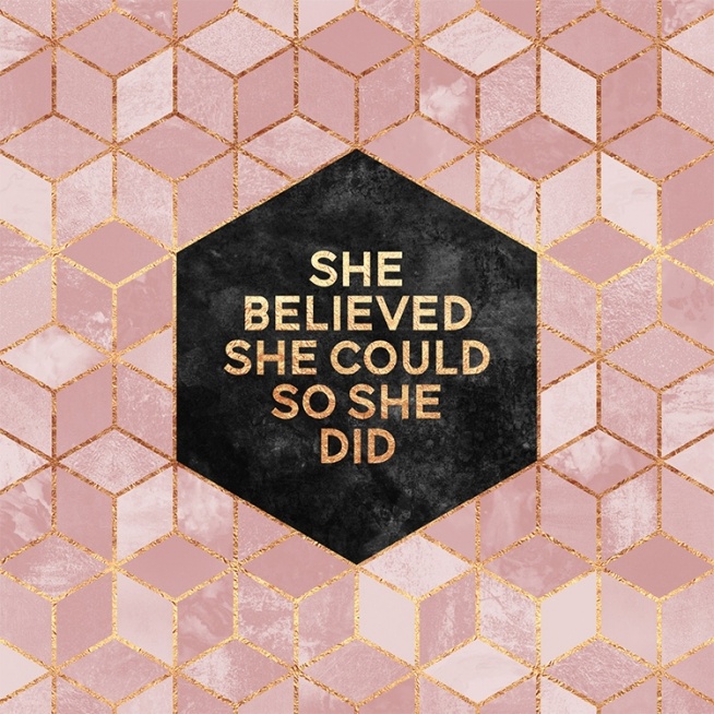 She Believed She Could So She Did Poster Elisabeth Fredriksson Poster With Motivational Quote