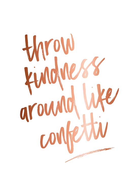 Throw Kindness Poster