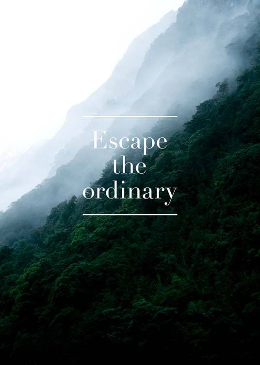 Escape The Ordinary Poster