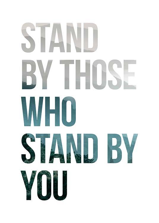 Stand By Those Poster