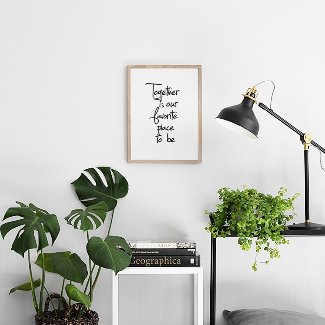  – Black and white text print with the quote Together is our favorite place to be